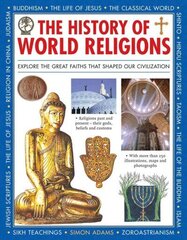 History of World Religions: Explore the Great Faiths That Shaped Our Civilization hind ja info | Noortekirjandus | kaup24.ee