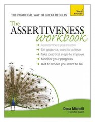 Assertiveness Workbook: A practical guide to developing confidence and greater self-esteem, Assertiveness Workbook Workbook цена и информация | Самоучители | kaup24.ee