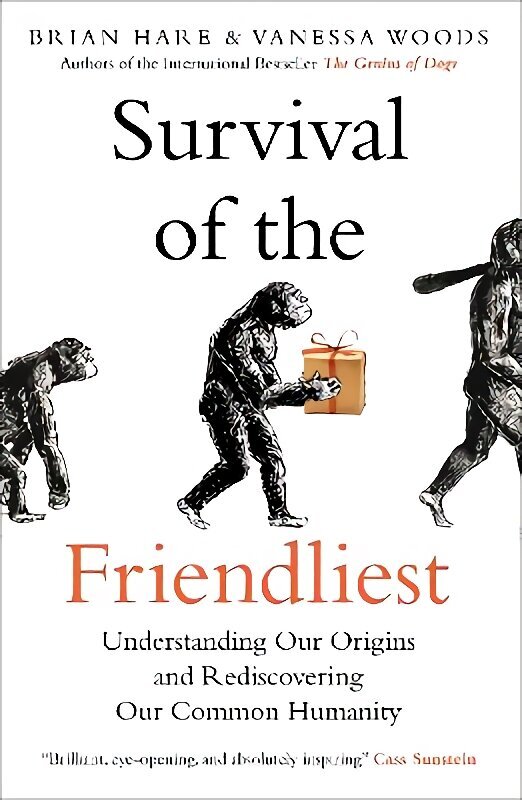 Survival of the Friendliest: Understanding Our Origins and Rediscovering Our Common Humanity цена и информация | Majandusalased raamatud | kaup24.ee