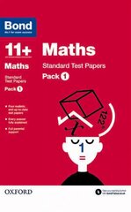 Bond 11plus: Maths: Standard Test Papers: Pack 1, Pack 1 hind ja info | Noortekirjandus | kaup24.ee