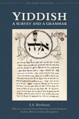 Yiddish: A Survey and a Grammar 2nd Revised edition hind ja info | Võõrkeele õppematerjalid | kaup24.ee