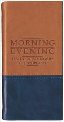 Morning and Evening - Matt Tan/Blue Revised ed. цена и информация | Духовная литература | kaup24.ee