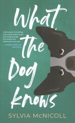 What the Dog Knows цена и информация | Книги для подростков и молодежи | kaup24.ee