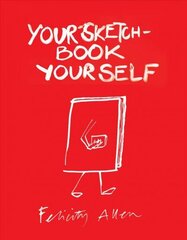 Your Sketchbook Your Self hind ja info | Tervislik eluviis ja toitumine | kaup24.ee