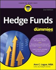 Hedge Funds For Dummies, 2nd Edition цена и информация | Книги по экономике | kaup24.ee