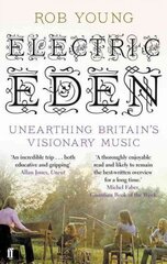 Electric Eden: Unearthing Britain's Visionary Music Main hind ja info | Kunstiraamatud | kaup24.ee