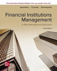 ISE Financial Institutions Management: A Risk Management Approach 10th edition hind ja info | Majandusalased raamatud | kaup24.ee