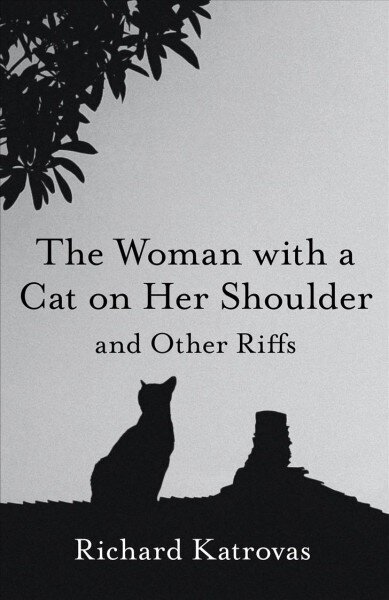 Woman with a Cat on Her Shoulder - and Other Riffs цена и информация | Luule | kaup24.ee