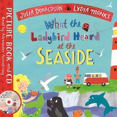 What the Ladybird Heard at the Seaside: Book and CD Pack hind ja info | Väikelaste raamatud | kaup24.ee