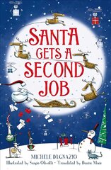 Santa Gets a Second Job цена и информация | Книги для подростков и молодежи | kaup24.ee