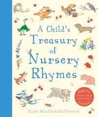 Child's Treasury Of Nursery Rhymes цена и информация | Книги для малышей | kaup24.ee