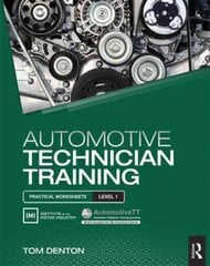 Automotive Technician Training: Practical Worksheets Level 1: Practical Worksheets Level 1, Level 1 hind ja info | Ühiskonnateemalised raamatud | kaup24.ee