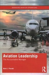 Aviation Leadership: The Accountable Manager цена и информация | Книги по экономике | kaup24.ee