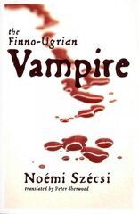 Finno-Ugrian Vampire цена и информация | Фантастика, фэнтези | kaup24.ee