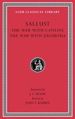 War with Catiline. The War with Jugurtha Revised ed. hind ja info | Ajalooraamatud | kaup24.ee