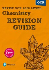 Pearson REVISE OCR AS/A Level Chemistry Revision Guide: for home learning, 2022 and 2023 assessments and exams hind ja info | Majandusalased raamatud | kaup24.ee