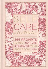 Self-Care Journal: 366 Prompts to Help Nurture and Recharge Your Body & Soul цена и информация | Самоучители | kaup24.ee