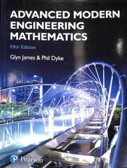 Advanced Modern Engineering Mathematics 5th edition цена и информация | Книги по социальным наукам | kaup24.ee