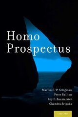 Homo Prospectus hind ja info | Ühiskonnateemalised raamatud | kaup24.ee