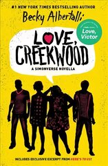 Love, Creekwood: A Simonverse Novella hind ja info | Noortekirjandus | kaup24.ee