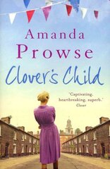 Clover's Child: The heartbreaking love story from the number 1 bestseller hind ja info | Fantaasia, müstika | kaup24.ee
