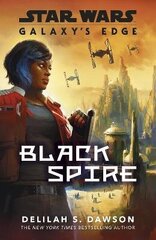 Galaxy's Edge: Black Spire hind ja info | Fantaasia, müstika | kaup24.ee