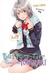 Bottom-Tier Character Tomozaki, Vol. 9 (light novel) цена и информация | Фантастика, фэнтези | kaup24.ee