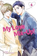 My Love Mix-Up!, Vol. 6 цена и информация | Фантастика, фэнтези | kaup24.ee