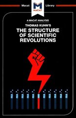 Analysis of Thomas Kuhn's The Structure of Scientific Revolutions цена и информация | Книги по социальным наукам | kaup24.ee