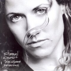 CD - Sheryl Crow - The Globe Sessions hind ja info | Vinüülplaadid, CD, DVD | kaup24.ee