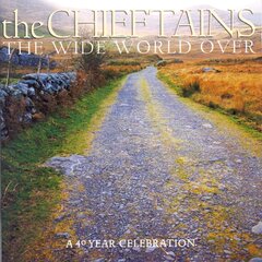 CD - The Chieftains - The Wide World Over (A 40 Year Celebration) hind ja info | Vinüülplaadid, CD, DVD | kaup24.ee