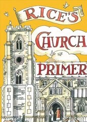 Rice's Church Primer hind ja info | Arhitektuuriraamatud | kaup24.ee