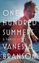 One Hundred Summers цена и информация | Биографии, автобиогафии, мемуары | kaup24.ee