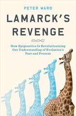 Lamarck's Revenge: How Epigenetics Is Revolutionizing Our Understanding of Evolution's Past and Present цена и информация | Книги по экономике | kaup24.ee