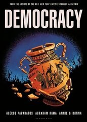 Democracy: a remarkable graphic novel about the world's first democracy hind ja info | Fantaasia, müstika | kaup24.ee