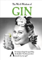 Wit and Wisdom of Gin: the perfect Mother's Day gift from the BESTSELLING Greetings Cards Emotional Rescue цена и информация | Фантастика, фэнтези | kaup24.ee