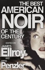 Best American Noir of the Century hind ja info | Fantaasia, müstika | kaup24.ee