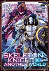 Skeleton Knight in Another World (Manga) Vol. 9 цена и информация | Фантастика, фэнтези | kaup24.ee