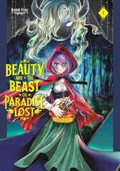 Beauty and the Beast of Paradise Lost 1 hind ja info | Fantaasia, müstika | kaup24.ee