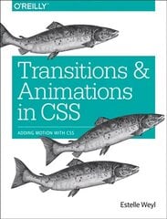 Transitions and Animations in CSS: Adding Motion with CSS цена и информация | Книги по экономике | kaup24.ee