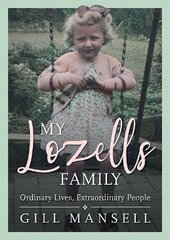My Lozells Family hind ja info | Elulooraamatud, biograafiad, memuaarid | kaup24.ee