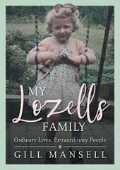 My Lozells Family цена и информация | Биографии, автобиогафии, мемуары | kaup24.ee