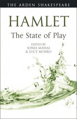 Hamlet: The State of Play hind ja info | Ajalooraamatud | kaup24.ee