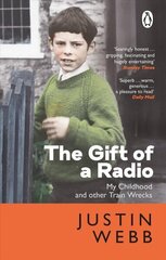 Gift of a Radio: My Childhood and other Train Wrecks цена и информация | Биографии, автобиогафии, мемуары | kaup24.ee