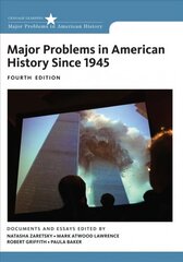 Major Problems in American History Since 1945 4th edition цена и информация | Исторические книги | kaup24.ee