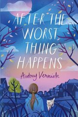 After the Worst Thing Happens hind ja info | Noortekirjandus | kaup24.ee