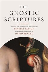 Gnostic Scriptures 2nd Revised edition цена и информация | Духовная литература | kaup24.ee