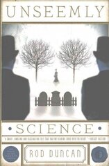 Unseemly Science: The Second Book in the Fall of the Gas-Lit Empire New edition цена и информация | Фантастика, фэнтези | kaup24.ee