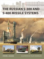 Russian S-300 and S-400 Missile Systems цена и информация | Исторические книги | kaup24.ee