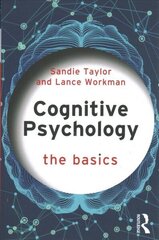 Cognitive Psychology: The Basics цена и информация | Книги по социальным наукам | kaup24.ee